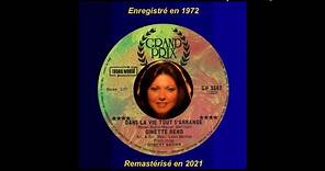 Ginette Reno (1972) – Dans la vie tout s'arrange ("Storm In A Teacup") [Remastérisé]