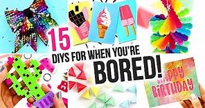 15 Easy DIYs To Do When You’re BORED - DIY Compilation Video | @karenkavett