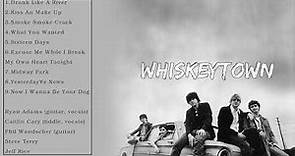Whiskeytown Best Songs - Whiskeytown Greatest Hits - Whiskeytown Full Album