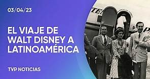 Inédita muestra del viaje de Walt Disney por Latinoamérica