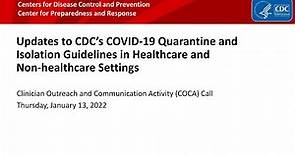 Updated CDC COVID-19 Quarantine and Isolation Guidelines in Healthcare and Non-healthcare Settings