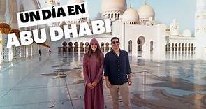 Un día en ABU DHABI - Y cómo llegar desde DUBAI