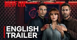 The Marked Heart | Official English Trailer | Netflix Series