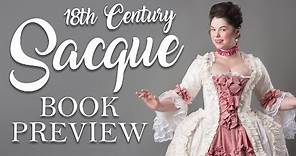 18th Century Robe a la Francaise Sacque Gown - Sneak Peek - The American Duchess Guide