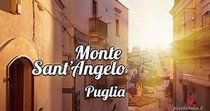 Monte Sant'Angelo - Puglia