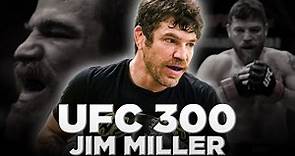 Jim Miller: Journey to UFC 300