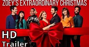 ZOEY'S EXTRAORDINARY CHRISTMAS 2021 new trailer