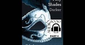E L James Fifty Shades Of Darker (Full Book) (Part 4) (Last Part)