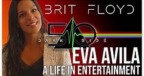 Eva Avila - A Life in Entertainment
