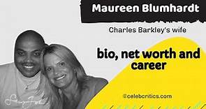 Maureen Blumhardt - Charles Barkley’s Wife - Bio, Career, Facts & Net Worth | Hollywood Stories