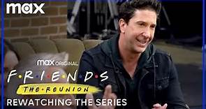 Rewatching the Series | Friends: The Reunion | Max
