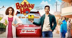 Badhaai Ho Full Movie | Ayushmann Khurrana | Sanya Malhotra | Neena Gupta | facts and story