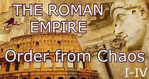 The Roman Empire In The First Century Episode I - IV Order from Chaos