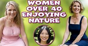 Attractive Women Over 40 Spending a Wonderful Time in Nature