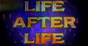 LIFE AFTER LIFE: Official Documentary with Dr. Raymond Moody