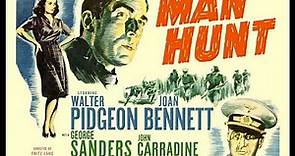 Man Hunt (1941) Walter Pidgeon | George Sanders & Joan Bennett