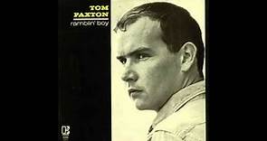 Tom Paxton - The Last Thing On My Mind (1964)
