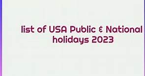 List of United States national and public holidays 2023