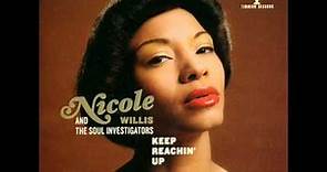 Nicole Willis & The Soul Investigators - Keep Reachin' Up