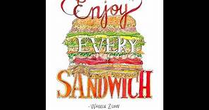 Warren Zevon "Enjoy Every Sandwich"