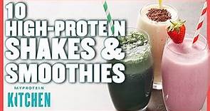 10 Delicious High-Protein Shake & Smoothie Recipes | Myprotein