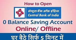 Central Bank of India Zero Balance Saving account open Online | Apply Online CBI Saving account 2020
