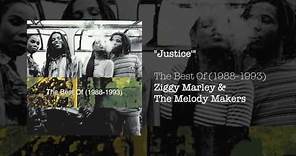 Justice - Ziggy Marley & The Melody Makers | The Best of (1988-1993)