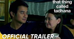 That Thing Called Tadhana Official Trailer | Angelica, JM De Guzman | 'That Thing Called Tadhana'