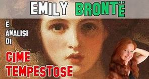 Letteratura Inglese | Presentazione di Emily Brontë ed analisi di Cime Tempestose