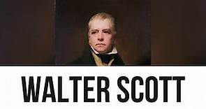 Walter Scott: Everything you need to know...