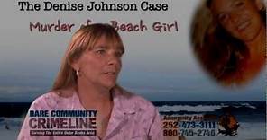 Crime Line Cold Case Files - Denise Johnson Case