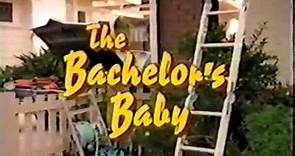The Bachelor's Baby AKA Here Comes the Son