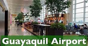 Aeropuerto de Guayaquil (GYE) • José Joaquín de Olmedo 🛬