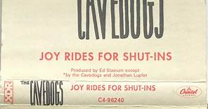 The Cavedogs - Joy Rides For Shut-Ins