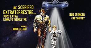 Uno sceriffo extraterrestre... poco extra e molto terrestre (1979) Full HD