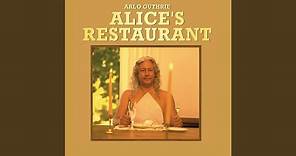 Alice's Restaurant (The Massacree Revisted)