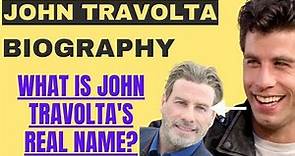 John Travolta Biography - John Travolta Life Story