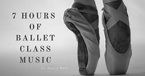 7 HOURS of Ballet Class Music | Long Piano Playlist for Ballet Practise, Dancing, Reading or Study!