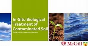 In-Situ Biological Treatment of Contaminated Soil