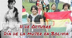 11 de Octubre Día de la mujer en Bolivia 🇧🇴
