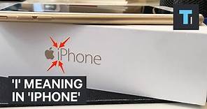 i' meaning in 'iPhone'