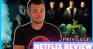 The Privilege Netflix Movie Review | Das Privileg