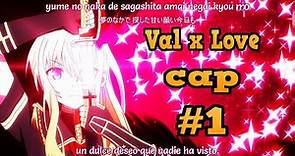 Val x Love cap#1 sub español