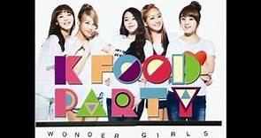[HQ MP3 DL Link] K-FOOD Party - Wonder Girls