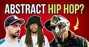 The Evolution of Abstract Hip-Hop: A Historical Overview