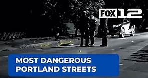 Portland's most dangerous streets