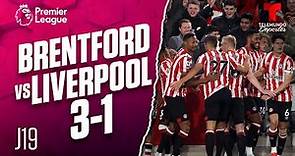 Highlights & Goals | Brentford vs. Liverpool 3-1 | Premier League | Telemundo Deportes