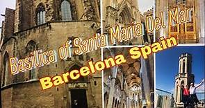 Basilica of Santa Maria Del Mar Full tour and Amazing View of Barcelona from the Tower