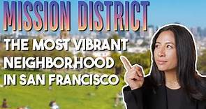 Tour the San Francisco Mission District with a Local! | Bay Area Neighborhood Guide