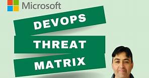 Microsoft DevOps Threat Matrix Introduction